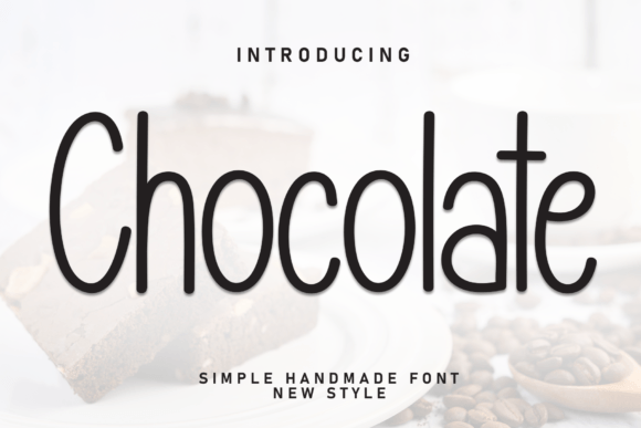 Download Chocolate Font - Chocolate Collection